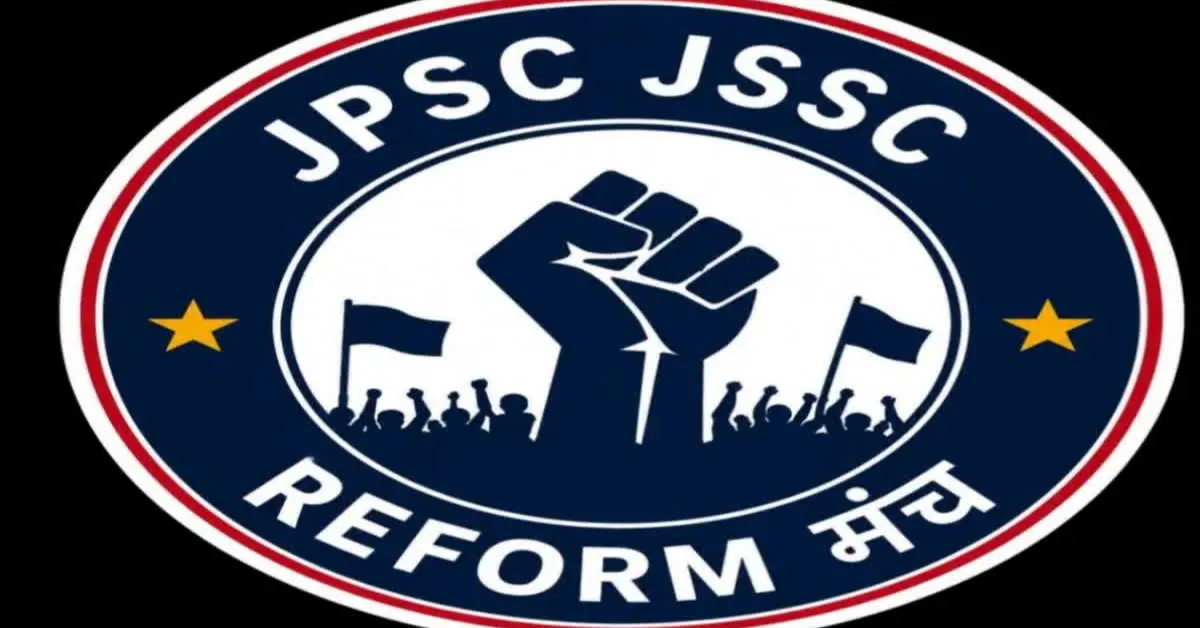 JPSC JSSC Reform Manch